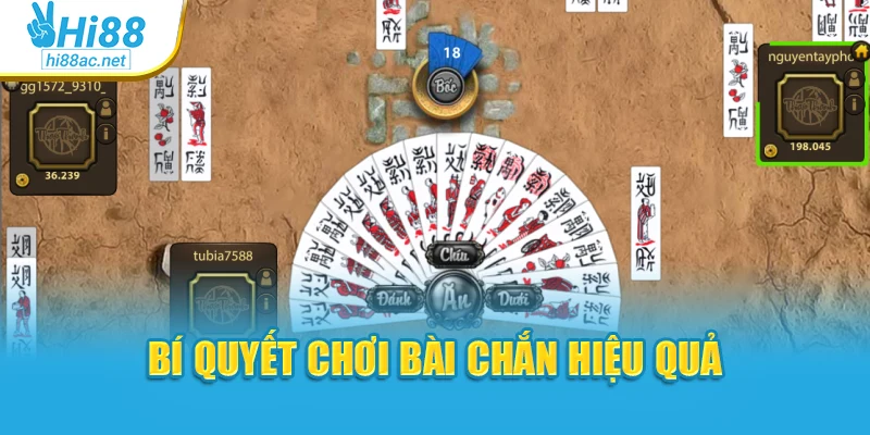 Bí quyết chơi bài chắn hiệu quả