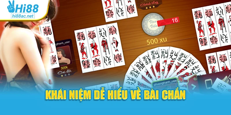 Khái niệm dễ hiểu về bài chắn