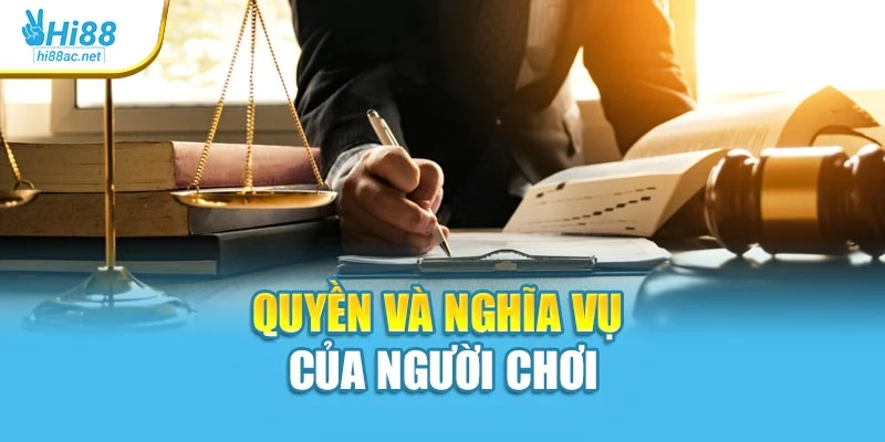 Quyền và nghĩa vụ của người chơi